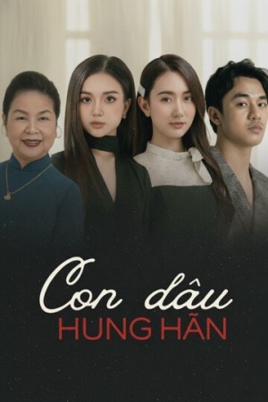 Con Dâu Hung Hãn - Con Dau Hung Han (2025)