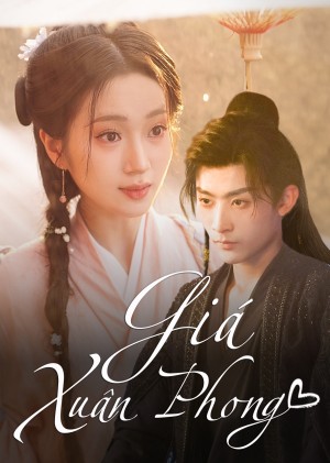 Giá Xuân Phong - Get Married (2025)